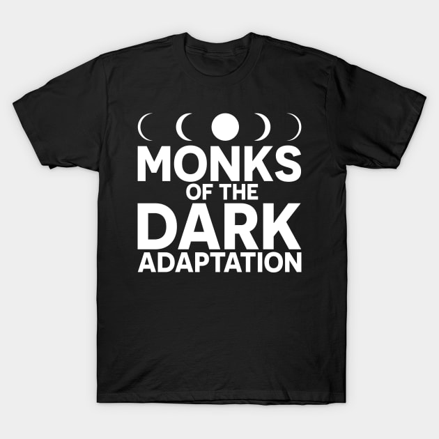 Monks of the Dark Adaptation - The Adventures of Captain Radio T-Shirt by Obscure Studios